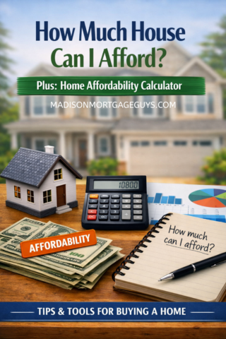 How Much Home Can I Afford?